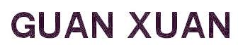 GUAN XUAN