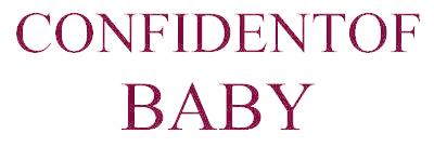 CONFIDENTOF BABY