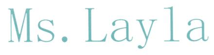 MS. LAYLA