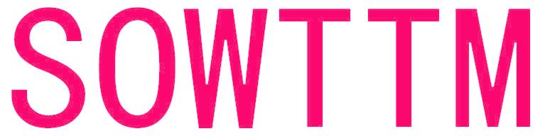SOWTTM