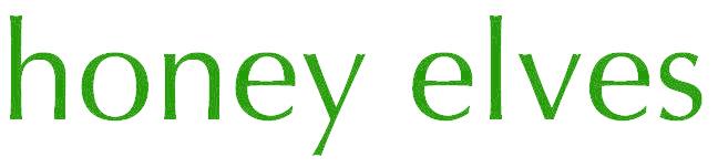 HONEY ELVES
