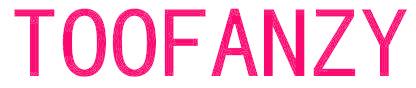 TOOFANZY
