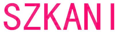 SZKANI