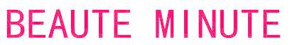 BEAUTE MINUTE