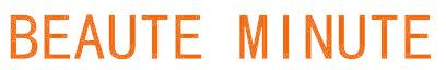 BEAUTE MINUTE