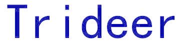 TRIDEER