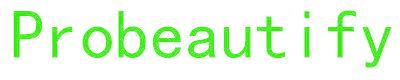 PROBEAUTIFY