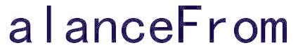 ALANCEFROM