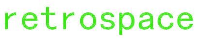 RETROSPACE
