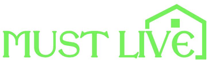 MUST LIVE