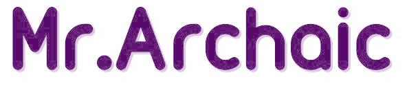 MR.ARCHAIC