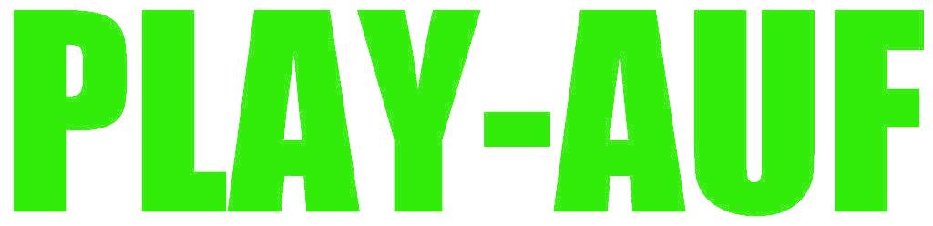 PLAY-AUF