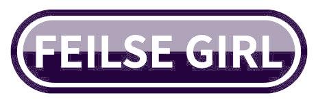FEILSE GIRL