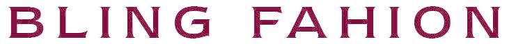 BLING FAHION