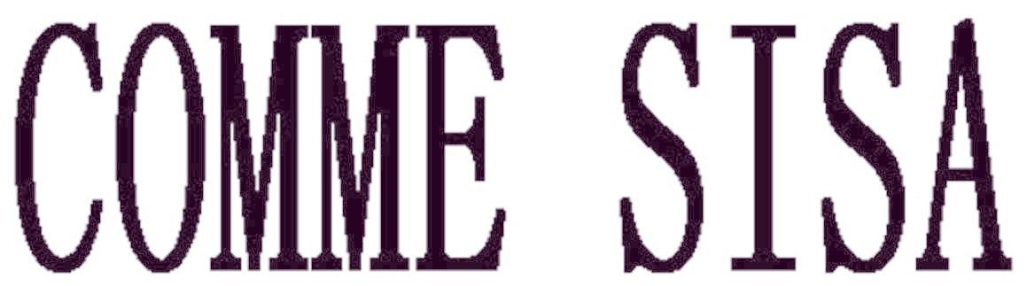 COMME SISA